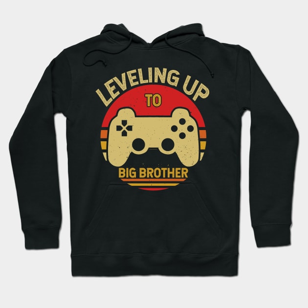 Leveling Up To Big Brother Funny Gamer Gift Hoodie by Tesszero